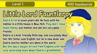 Learn English by Story level 1| Little Lord Fauntleroy | Interesting Story