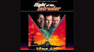 Flight Of The Intruder  Soundtrack Finale and End Credits