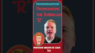 The American "R" Try This Trick improve Pronunciation! #americanpronunciation #englishpronunciation