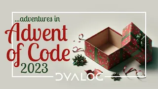 Adventures in Advent of Code 2023 Dyalog APL Live Stream #adventofcode #dyalog #apl #programming