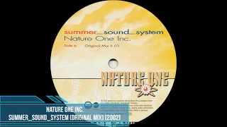 Nature One Inc. - Summer_Sound_System (Original Mix) [2002]