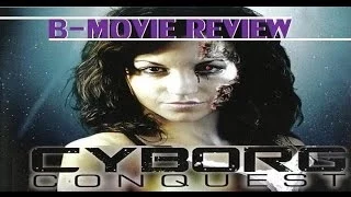 CYBORG CONQUEST ( 2009 Stacey Dash ) aka CHROME ANGELS B-Movie Review