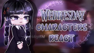 Wednesday Characters React !!🌧  || Wednesday React 🌂|| 1/? || @-Amethyst.