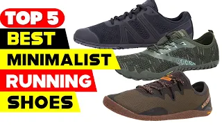 Top 5 Best Minimalist Running Shoes Reviews of 2022