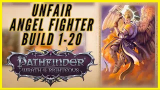 Unfair Default Angel Fighter - Level 1-20 Greatsword Build - Pathfinder: WOTR Guide