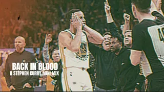 Stephen Curry Mix - “Back In Blood”