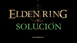 Elden Ring SOLUCION !! a ERROR de Iluminación y parpadeo de pantalla