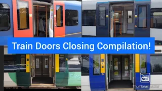 UK Train Doors Closing Compilation!