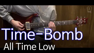 All Time Low - Time-Bomb [TAB악보 Electric Guitar Cover]