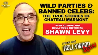 Inside Hollywood's Most Infamous Hotel - The Chateau Marmont with Shawn Levy | Hollywood Raw Podcast