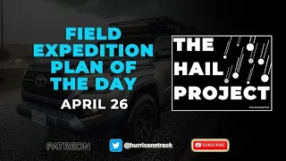 The Hail Project: Day 1 Recap and Briefing for Day 2