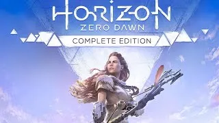 Horizon Zero Dawn. Complete Edition. Часть 2