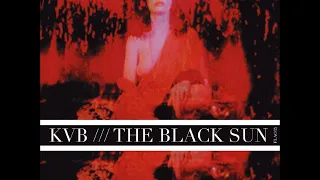 The KVB - The Black Sun (2010)