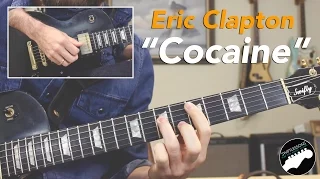 Eric Clapton "Cocaine" Full Guitar Lesson