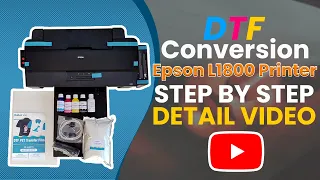 How to convert Epson L1800 Printer into DTF Printer