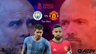 FC 24 - Manchester City vs Manchester United - FA Cup Final 23/24 Full Match | PS5™