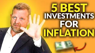 5 Must-Have Investments When Inflation is High (Under 15 Minutes!)