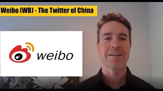 Weibo Stock ($WB, $9898) - "The Twitter of China" is WAY cheaper than the price Elon Musk is paying!