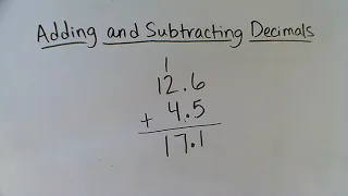 Adding and Subtracting Decimals - 4th Grade Math Lesson