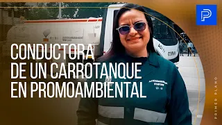 Primer Plano: Yosely Arjona, conductora de un carrotanque en Promoambiental