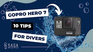 Underwater GOPRO Hero 7 TIPS For SCUBA Divers 2019