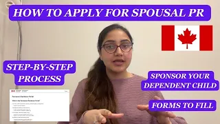 How to sponsor your Spouse to Canada?| Apply for PR for Spouse/ Child| Step by step process shown