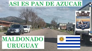 Así es PAN DE AZUCAR en el sur del URUGUAY.