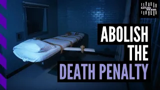 We must abolish the death penalty