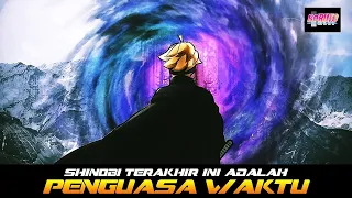 SHINOBI TERAKHIR INI ADALAH PENGUASA WAKTU