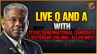 Live Q & A with Colonel Allen West