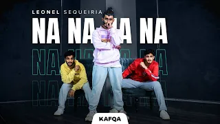 Na Na Na Na-J Star | Leonel Sequiera | Dance Choreography