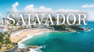 17 BEST Things To Do In Salvador 🇧🇷 Brazil