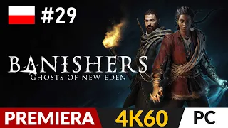 Banishers: Ghosts of New Eden PL ✨ #29 - odc.29 👻 Kopalnia | Gameplay po polsku 4K