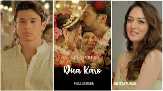 Dua Karo Whatsapp Status |  Stebin Ben New Songs | Kumaar | Pratik Sehajpal | Sandeepa Dhar |