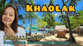 How is Khao Lak today |Nong  Preaw Restaurant | Bangnieng Beach Khao Lak Thailand