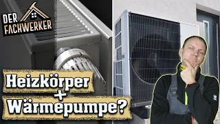 Funktioniert eine Wärmepumpe auch mit normalen Heizkörpern?