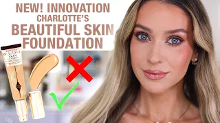 WATCH BEFORE YOU BUY THE NEW CHARLOTTE TILBURY BEAUTIFUL SKIN FOUNDATION