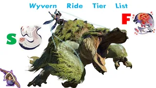My Wyvern Ride Tier List (100% Factual)