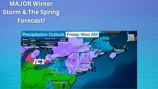 Winter Storm Piper & The Spring Forecast! (2/24/23)-(3/3/23)