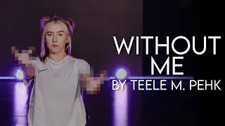 Without Me - Eminem I Choreo by Teele M. Pehk I Workshop Wednesday