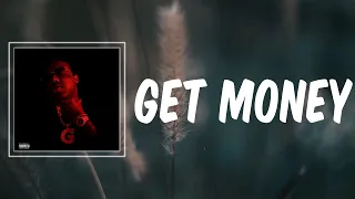 Get Money (Lyrics) - EST Gee