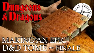 Leveling Up My D&D Books - Making an Epic Dungeons & Dragons Tome - FINALE