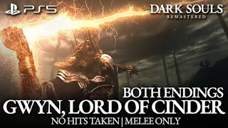 Gwyn, Lord Of Cinder Boss Fight & Both Endings (No Hits Taken / Melee Only) [Dark Souls on PS5]