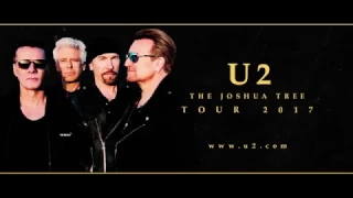 U2: THE JOSHUA TREE TOUR 2017