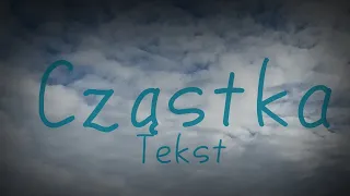 ❤️ ~Cząstka~Tekst~ •Sanah• ❤️