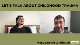 CHILDHOOD TRAUMA & MENTAL HEALTH with Rapper Zak Young MANUP?