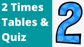 2 Times Tables Quiz (Master Multiplication by TWO)