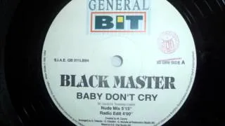 Black Master - Baby Don't Cry