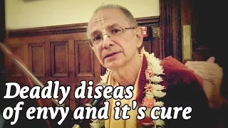 2015.01.17 - Deadly diseas of envy and it's cure. Lecture 1 (London) - Bhakti Vijnana Goswami