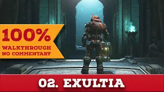 Doom Eternal 100% Walkthrough (Nightmare, No Commentary) 02 EXULTIA